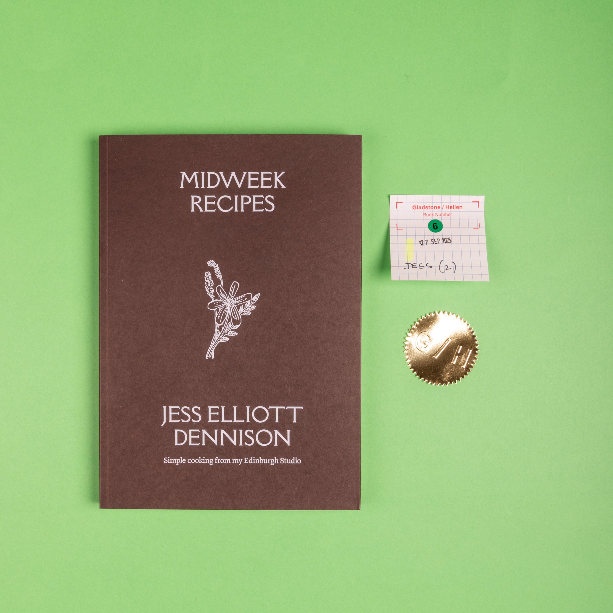 Jess Elliott Dennison. Midweek Recipes.