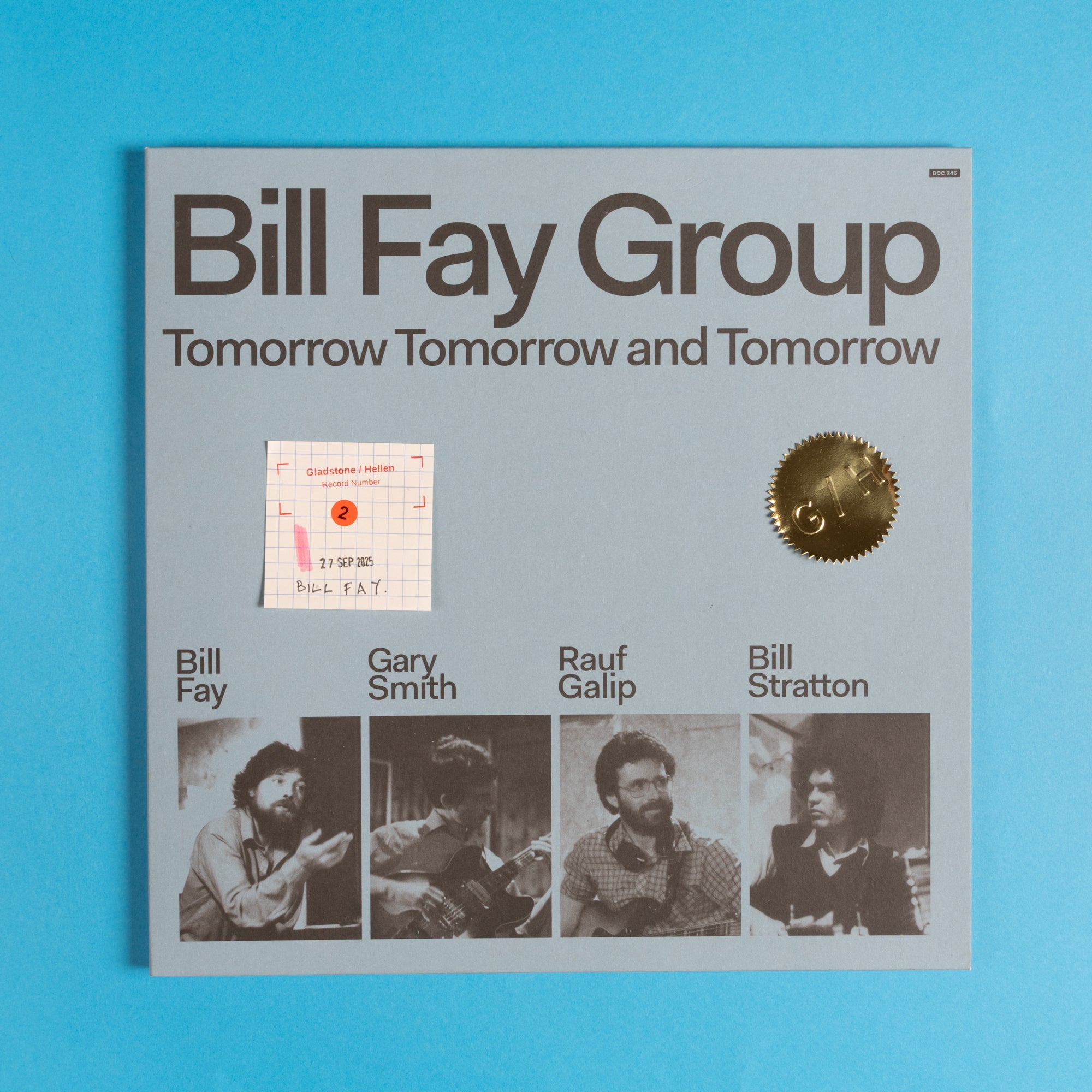 Bill Fay Record. Tomorrow Tomorrow and Tomorrow.